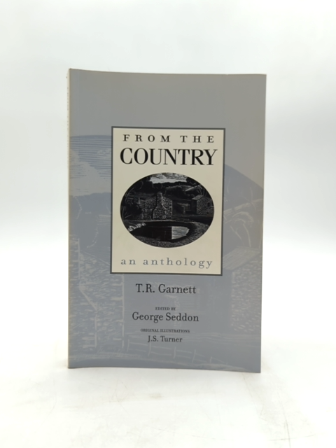 From The Country by T R Garnett (Paperback, 2001) Agriculture by Tommy Garnett