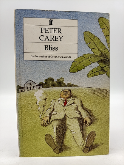 Bliss by Peter Carey (Paperback, 1981) Miles Franklin Award Winner! by Peter Carey