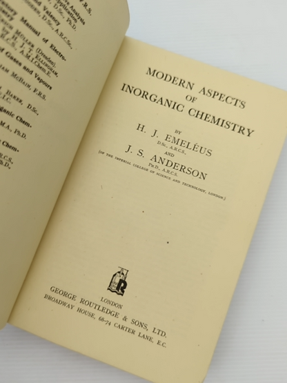 Modern Aspects Of Inorganic Chemistry by J S Anderson H J Emeleus by J S Anderson H J Emeleus