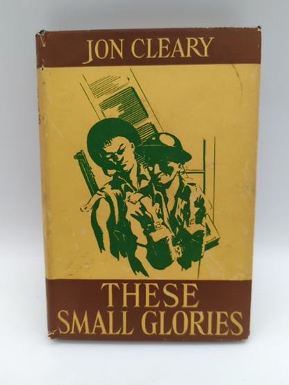 These Small Glories by Jon Cleary (Hardcover, 1946) 1st Ed WWII Short Stories by Jon Cleary
