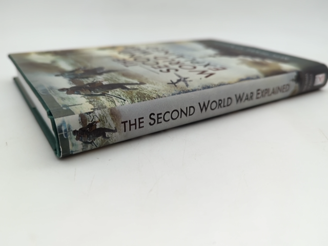 The Second World War Explained by Michael O'Kelly, World War II by Michael O'kelly