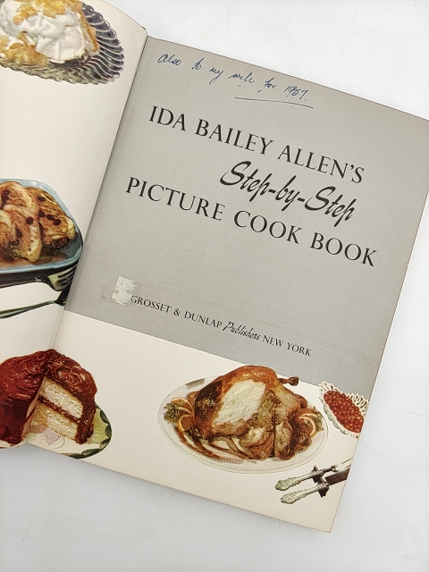 Ida Bailey Allen's Step By Step Picture Cookbook, Ida Bailey Allen, Cloth 1952 by Ida Bailey Allen