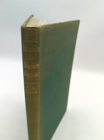 Bird Haunts in Southern England by G K Yeates (Cloth, 2023) Natural History by G K Yeates