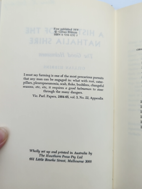 History Of The Nathalia Shire The Good Helmsmen by Gillian Hibbins by Gillian Hibbins