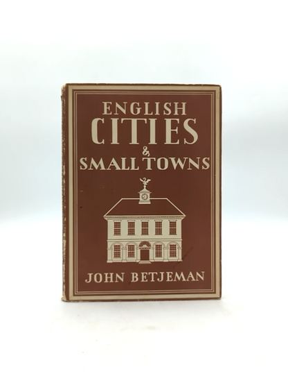 English Cities And Small Towns by John Betjeman (Hardcover, 1943) by John Betjeman