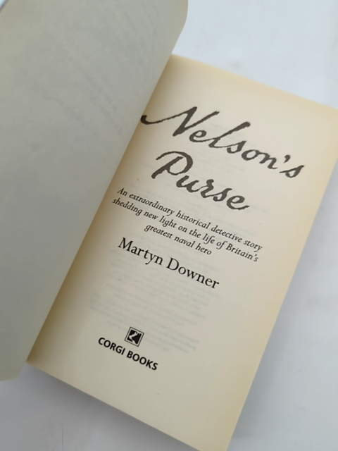 Nelson's Purse The Mystery Of Lord Nelson's Lost Treasures by Martyn Downer by Martyn Downer