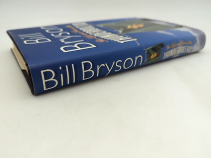 Life And Times Of The Thunderbolt Kid_ The by Bill Bryson, Biography by Bill Bryson