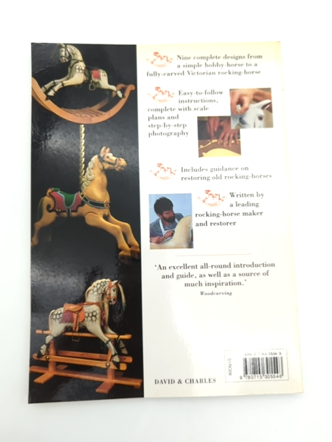 The Rocking-horse Maker: Nine Easy-to Follow Projects by Anthony Dew, Woodwork by Anthony Dew