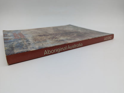 Aboriginal Australia, Australian Gallery Directors Council, Book, 1981 1st Ed by Australian Gallery Directors Council