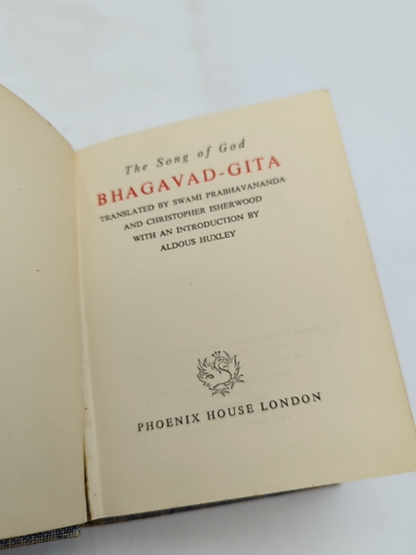 Bhagavad-gita The Song Of God by Swami Prabhavananda, Christopher Isherwood 1956 by "Christopher Isherwood Swami Prabhavananda"