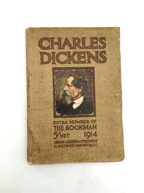 Charles Dickens Extra Number of the Bookman by Charles Dickens (Cloth, 1914) by Charles Dickens