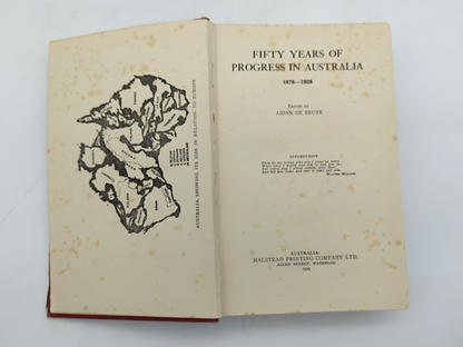 50 years of progress in Australia 1878 to 1928, Aiden De Brune, Hardcover 1929 by Aiden De Brune