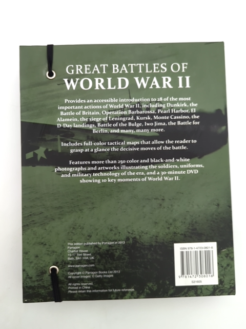 Great Battles Of World War II: Decisive Conflicts That Have Shaped History, Parr by Parragon Books