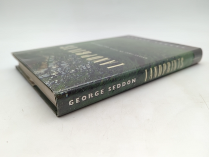 Landprints: Reflections On Place And Landscape by George Seddon, Landscaping by George Seddon