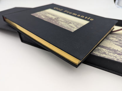 Old Fremantle: Photographs 1850-1950 (Deluxe Edition) by John Dowson, Signed by John Dowson