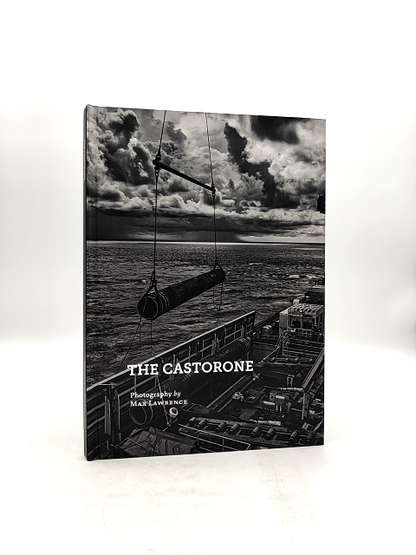 The Castorone by Max Lawrence (Hardcover, 2022) Oil & Gas Drill Rig Photography by Max Lawrence