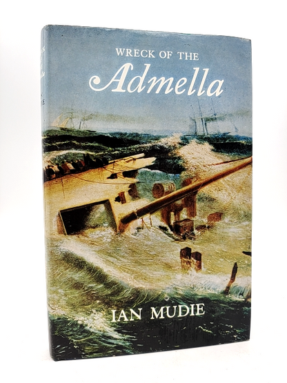 Wreck Of The Admella by Ian Mudie (Hardcover, 1967) 1st Edition, Shipwrecks by "Ian Mudie"