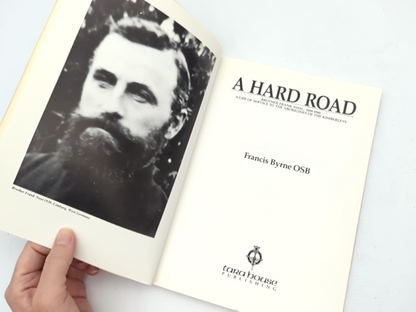 A Hard Road Francis Byrne Frank Nissl Kimberley Aboriginal Mission History WA by Francis Byrne