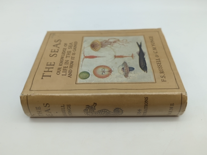 The Seas: Our Knowledge of Life in the Sea and How it is Gained by C M Yonge by C M Yonge