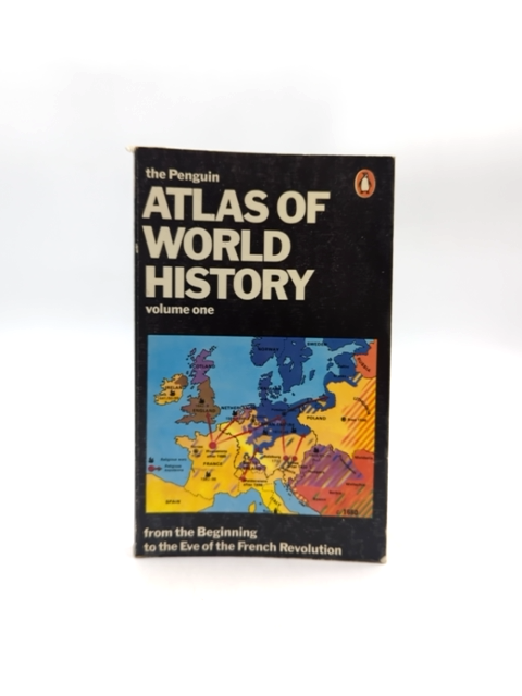 The Penguin Atlas Of World History: From The French Revolution To The Present, by "Werner Hilgemann Hermann Kinder"