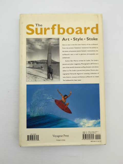 The Surfboard Art, Style, Stoke by Ben Marcus, Art History by Ben Marcus