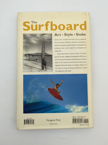 The Surfboard Art, Style, Stoke by Ben Marcus, Art History by Ben Marcus