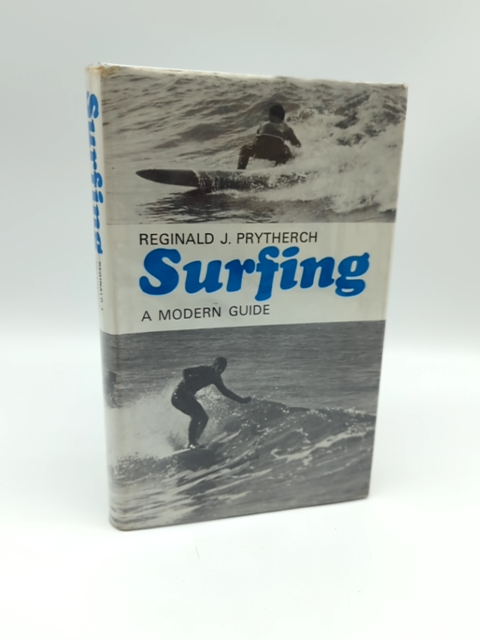 Surfing: A Modern Guide by Reginald J. Prytherch, Surfing Book by Reginald J. Prytherch