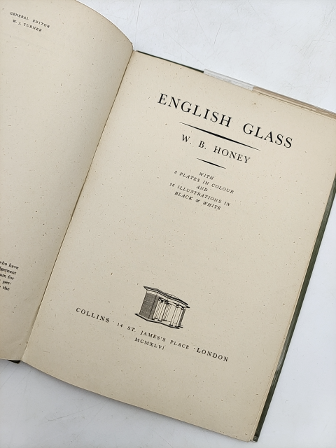 English Glass by W B Honey (Hardcover, 1946) by W B Honey