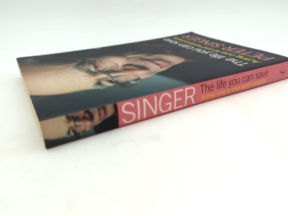 The Life You Can Save: Acting Now To End World Poverty by Singer Peter by Singer Peter