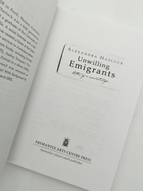 Unwilling Emigrants: Letters Of Convict's Wife by Alexandra Hasluck by Alexandra Hasluck