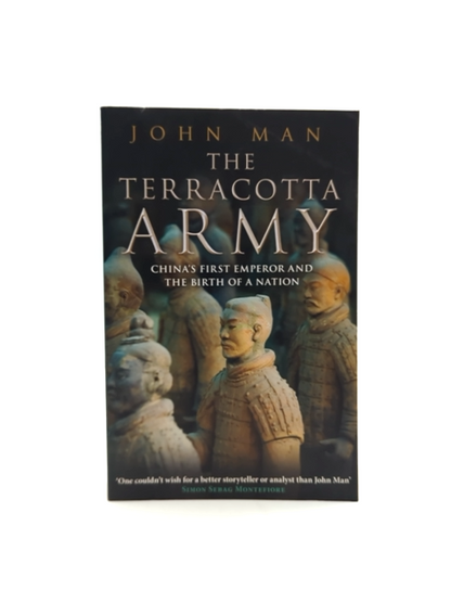 The Terracotta Army by John Man (Paperback, 2008) Archaeology by John Man