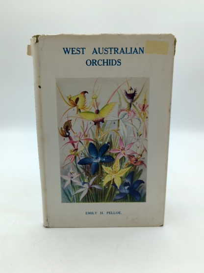 West Australian orchids by Emily H. Pelloe (Hardcover, 1930) 1st Edition by Emily H. Pelloe