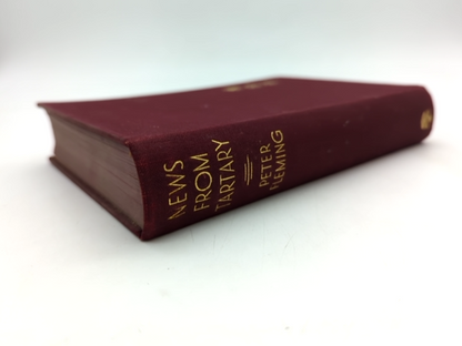 News From Tartary: Journey From Peking To Kashmir, Peter Fleming, Cloth 1936 by Peter Fleming
