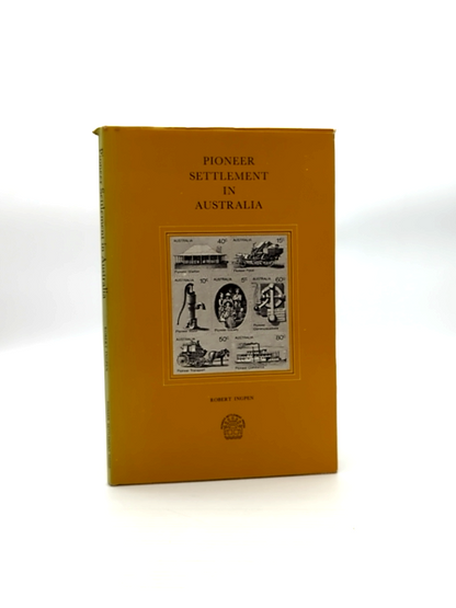 Pioneer Settlement In Australia by Robert Ingpen, Australian History by Robert Ingpen