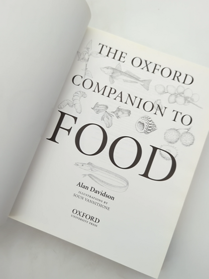 The Oxford Companion To Food by Alan Davidson, Food Writing by Alan Davidson