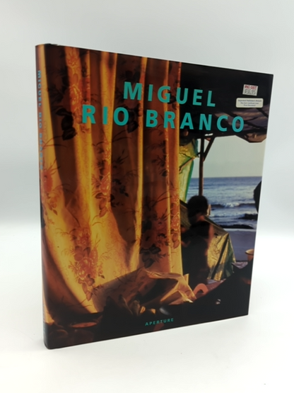 Miguel Rio Branco: An Aperture Monograph by David Levi Strauss 0893818011 by Miguel Rio Branco