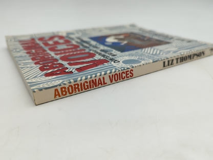 Aboriginal Voices Contemporary Artists & Writers Liz Thompson by Liz Thompson
