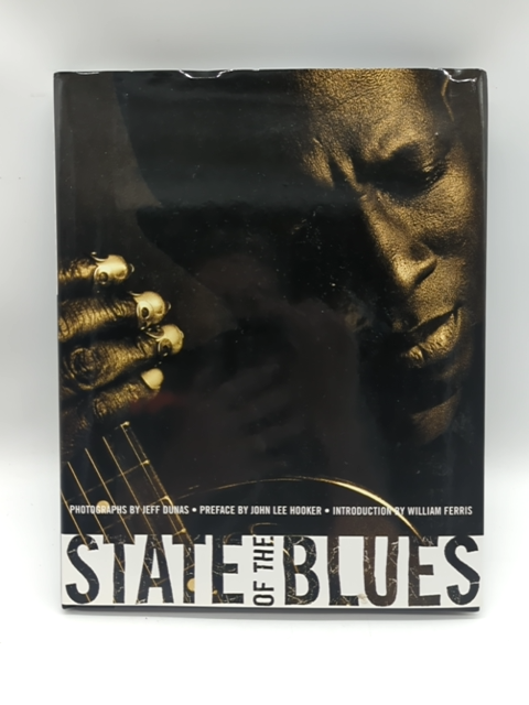 State Of The Blues by Jeff Dunas (Hardcover, 1998) Coffee Table Book 3829021046 by Jeff Dunas