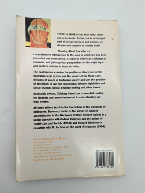 Thinking About Law: Perspectives On The History, Philosophy And Sociology Of Law by Richard Ingleby, Richard Johnstone, Rosemary Hunter