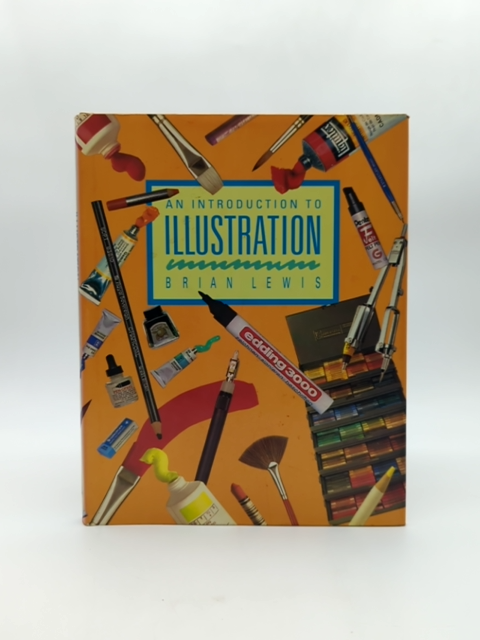 An Introduction to Illustration by Brian Lewis, Art Instruction by Brian Lewis
