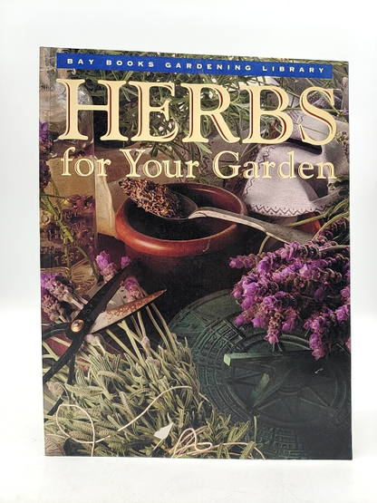 Herbs For Your Garden by Louise Egerton, Herbary Gardening Book by Louise Egerton