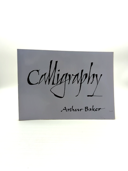 Calligraphy by Arthur Baker (Paperback, 2000) Calligraphy by Arthur Baker