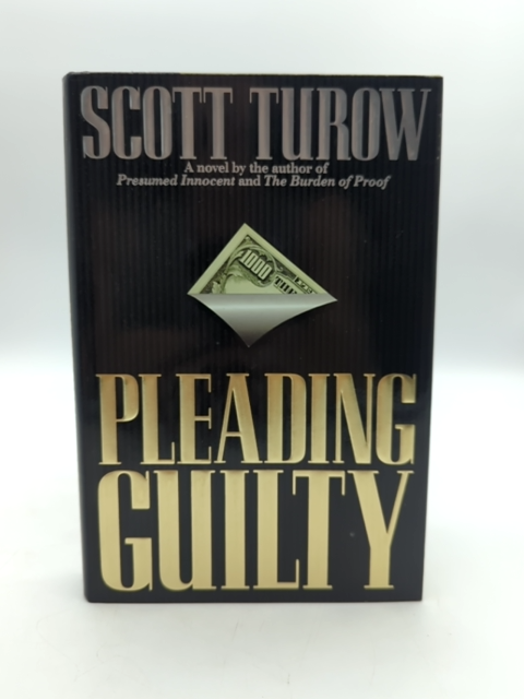 Pleading Guilty by Scott Turow (Hardcover, 1993) 1st Edition Legal Thriller by Scott Turow