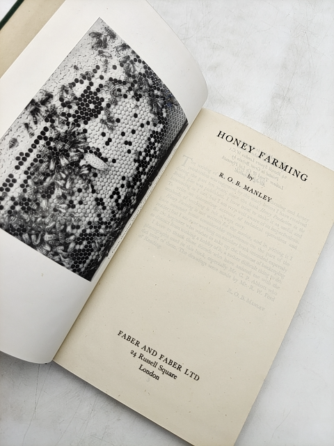 Honey Farming by R O B Manley (Cloth, 1946) Natural Beekeeping by R O B Manley