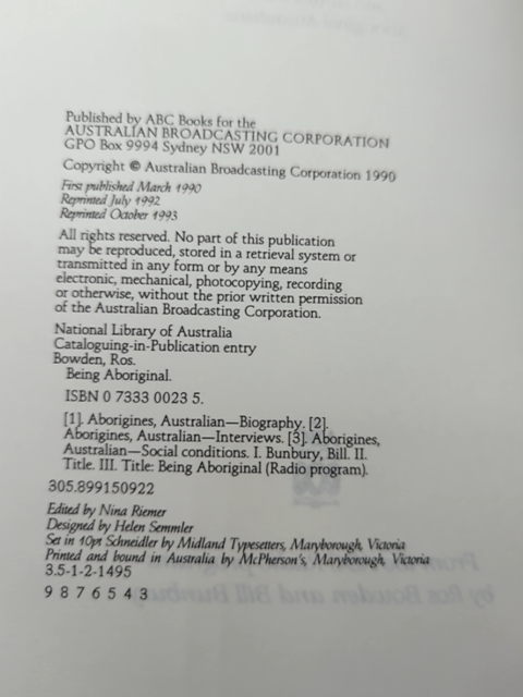 Being Aboriginal: Comments, Observations, And Stories From Aboriginal Australian by Ross Bowden