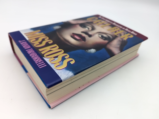 Call Her Miss Ross: The Unauthorized Biography Of Diana Ross, J. Randy Taraborre by J. Randy Taraborrelli