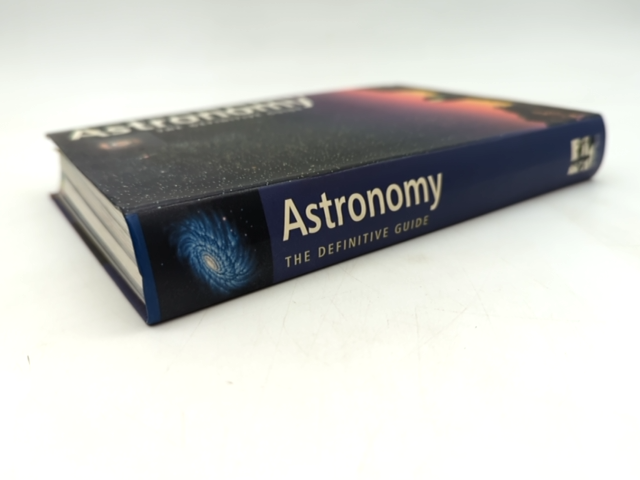 Astronomy: The Definitive Guide by Jeff Kanipe & Robert Burnham, Space by "Jeff Kanipe Robert Burnham"