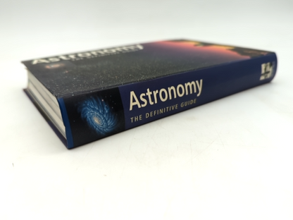 Astronomy: The Definitive Guide by Jeff Kanipe & Robert Burnham, Space by "Jeff Kanipe Robert Burnham"
