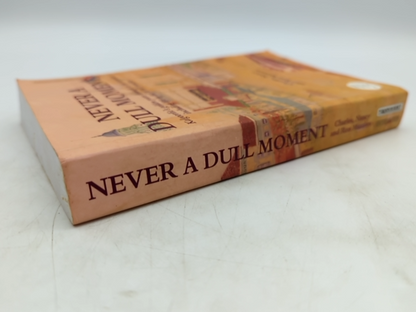 Never Dull Moment by Ron Manners (Paperback, 2002) Signed, Kalgoorlie by Ron Manners