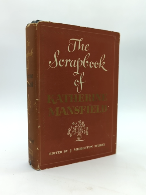 The Scrapbook Of Katherine Mansfield by J Middleton Murry (Hardcover, 1940) by J Middleton Murry